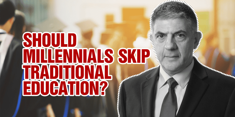 Should Millennials Skip Traditional Education?