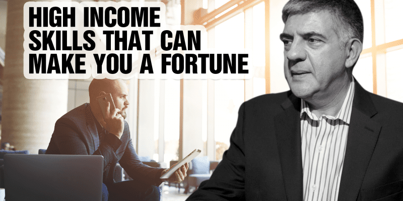 High Income Skills That Can Make You A Fortune
