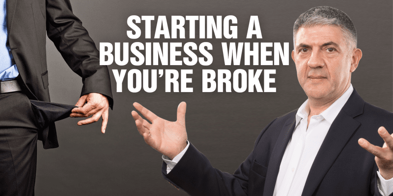Starting A Business When You’re Broke